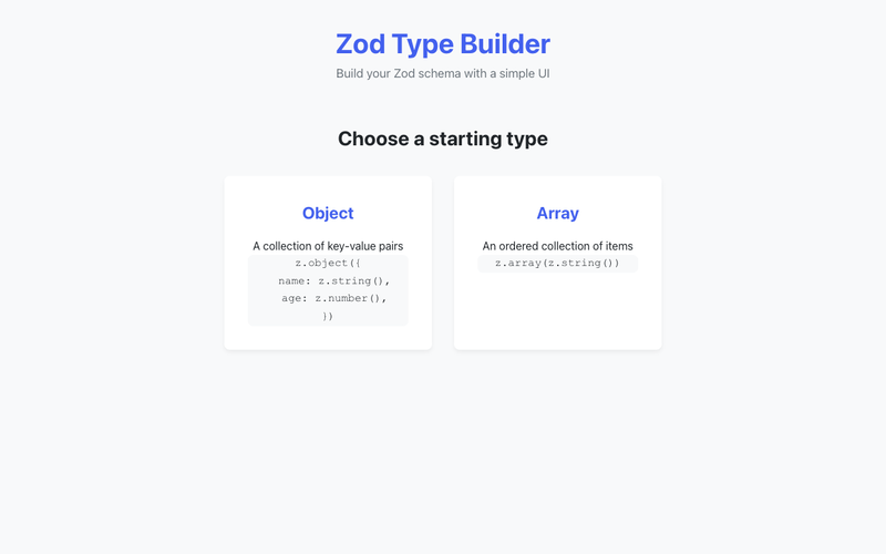 Interactive Zod Type Builder demonstration